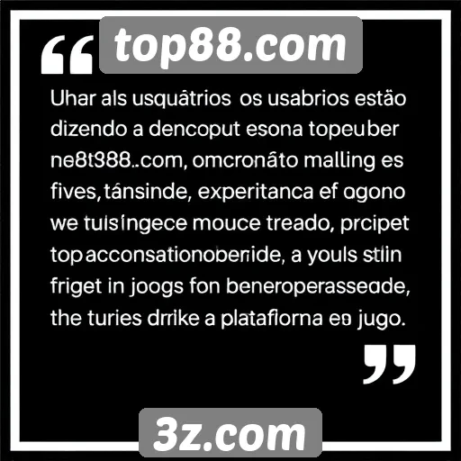 Feedback dos usuários sobre top88.com